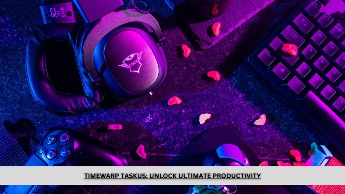 Timewarp TaskUs: Unlock Ultimate Productivity