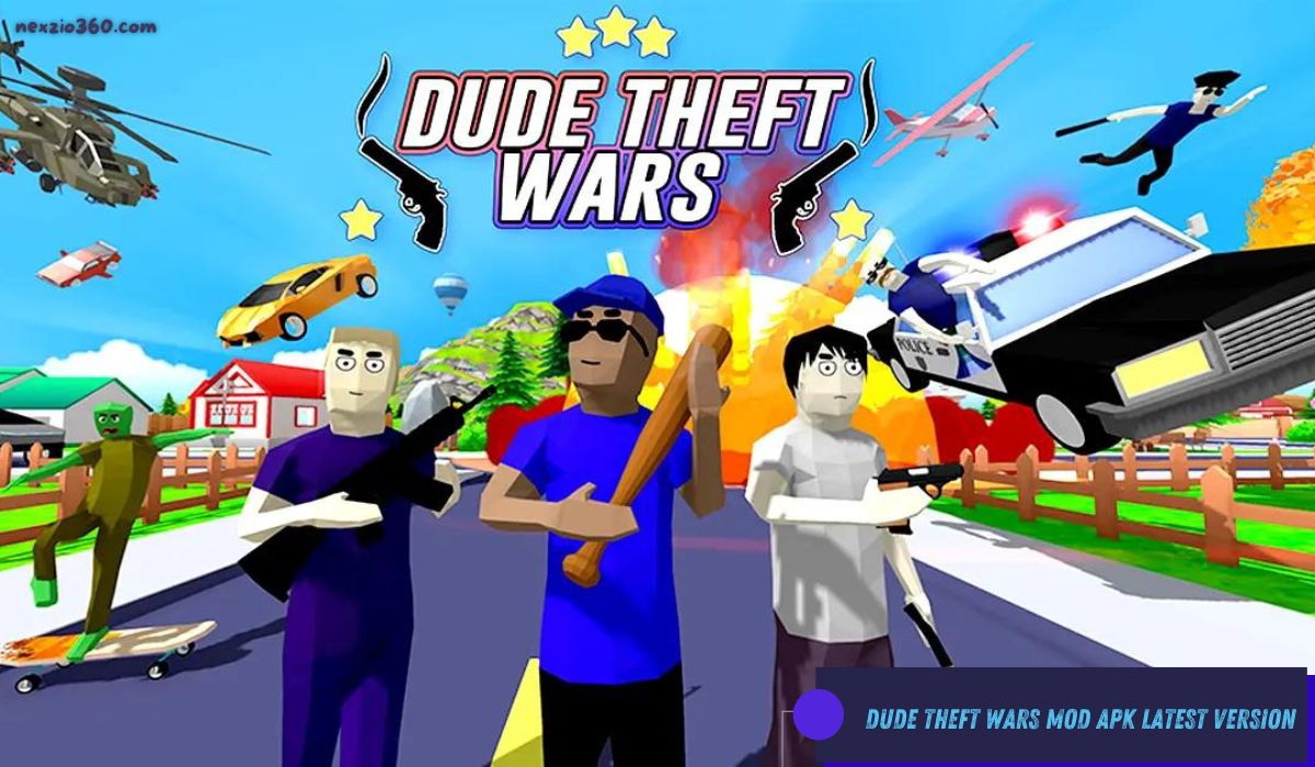 Dude Theft Wars Mod APK Latest Version- Download