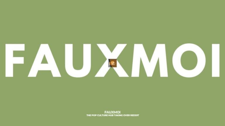 FauxMoi: The Pop Culture Hub Taking Over Reddit